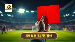 Thẻ đỏ trực tiếp bị cấm mấy trận? Quy định mới nhất từ FIFA