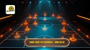 Chiến thuật Pep Guardiola: Bí ẩn đằng sau triết lý bóng đá bất bại