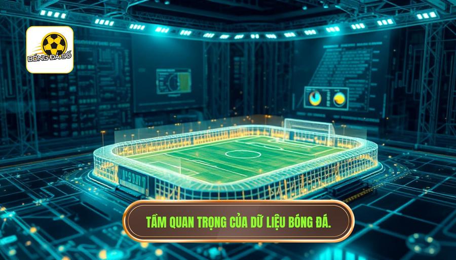 3. Phân tích đa chiều: Tại sao dữ liệu bóng đá trực tuyến lại quan trọng?
